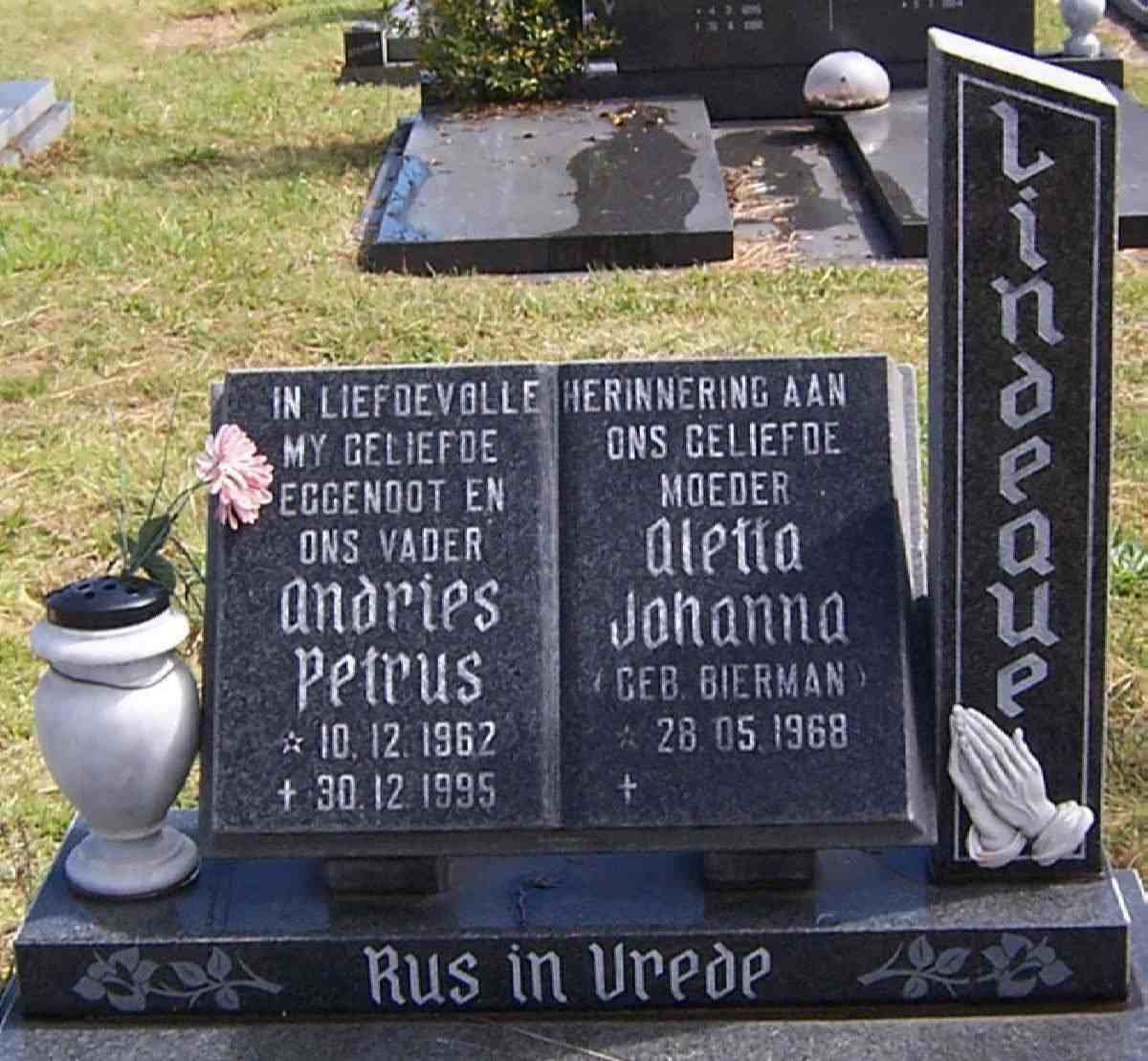 LINDEQUE Andries Petrus 1962-1995 &amp; Aletta Johanna BIERMAN 1968-