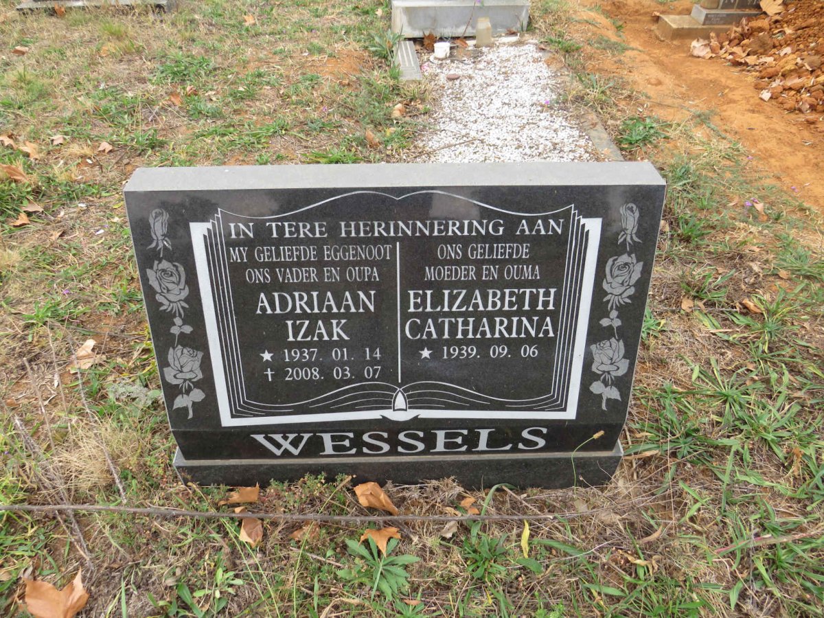 WESSELS Adriaan Izak 1937-2008 & Elizabeth Catharina 1939-