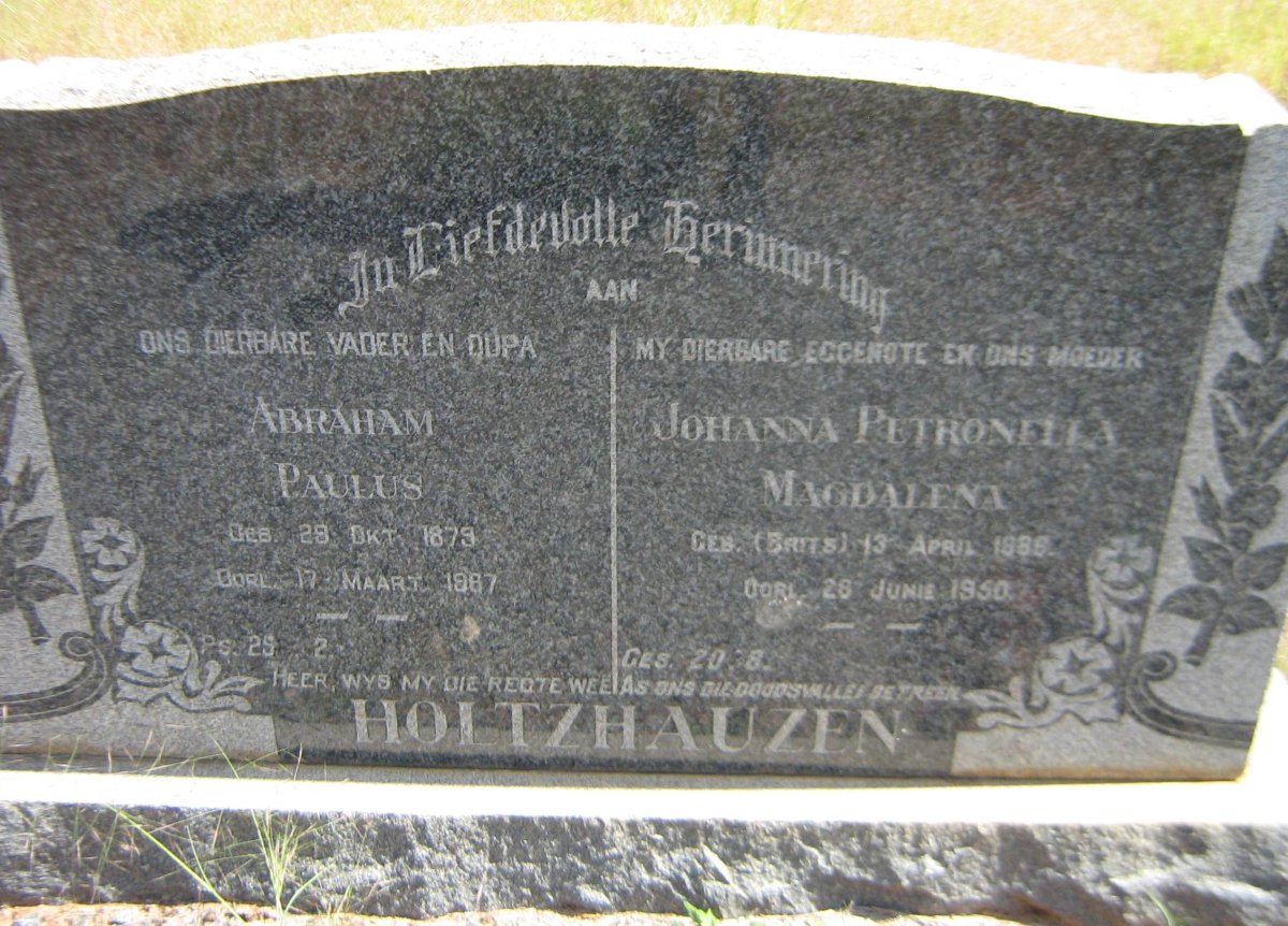HOLTZHAUZEN Abraham Paulus 1879-1967 &amp; Johanna Petronella Magdalena BRITS 1886-1950