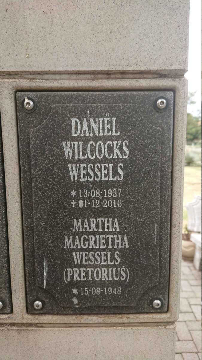 WESSELS Daniël Wilcocks 1937-2016 &amp; Martha Magrietha PRETORIUS 1948-