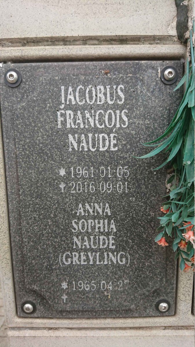 NAUDÉ Jacobus Francois 1961-2016 &amp; Anna Sophia GREYLING 1965-