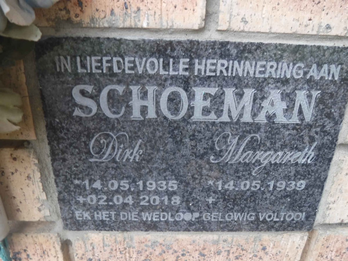 SCHOEMAN Dirk 1935-2018 &amp; Margareth 1939-
