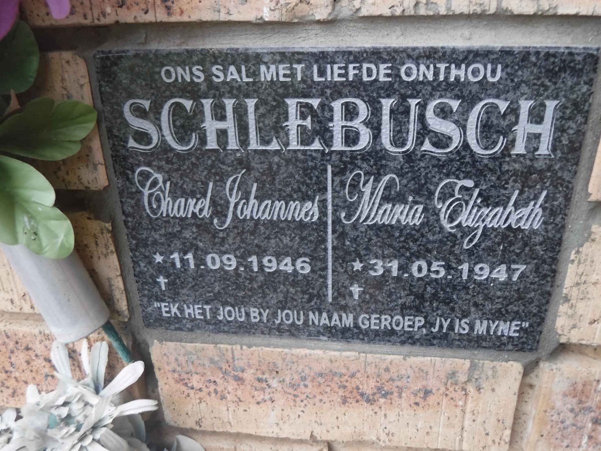 SCHLEBUSCH Charel Johannes 1946- &amp; Maria Elizabeth 1947-