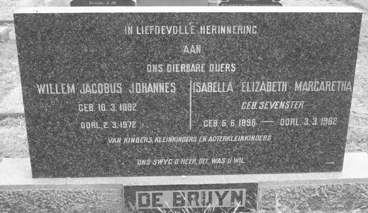 BRUYN Willem Jacobus Johannes, de 1892-1972 &amp; Isabella Elizabeth Margaretha SEVENSTER 1896-1962