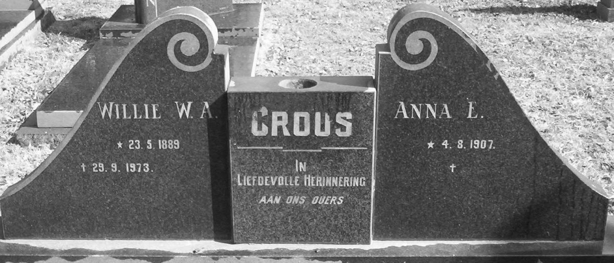 CROUS Willie W.A. 1889-1973 &amp; Anna E. 1907-