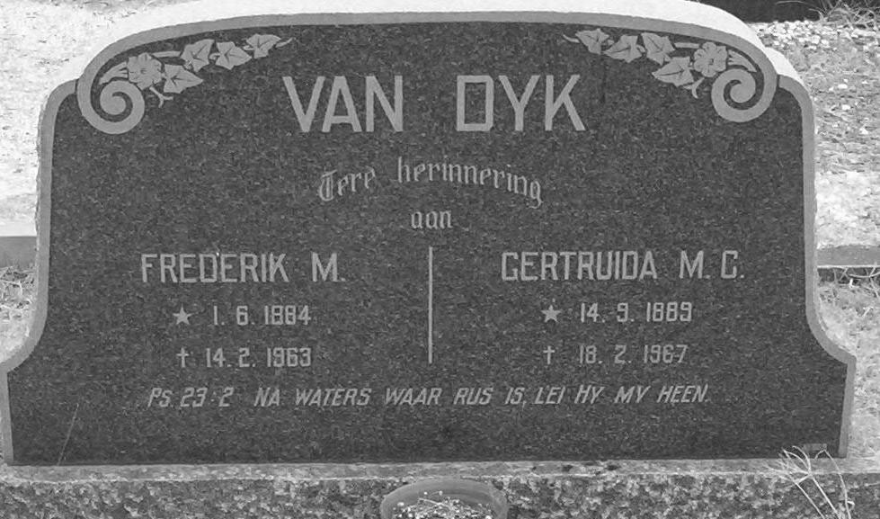 DYK Frederik M., van 1884-1963 &amp; Gertruida M.C. 1889-1967