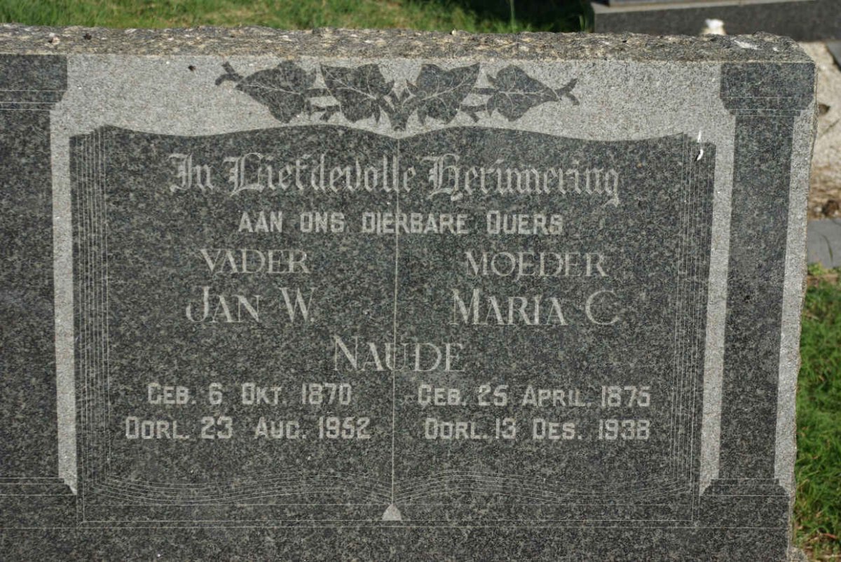 NAUDE Jan W. 1870-1952 &amp; Maria C. 1875-1938