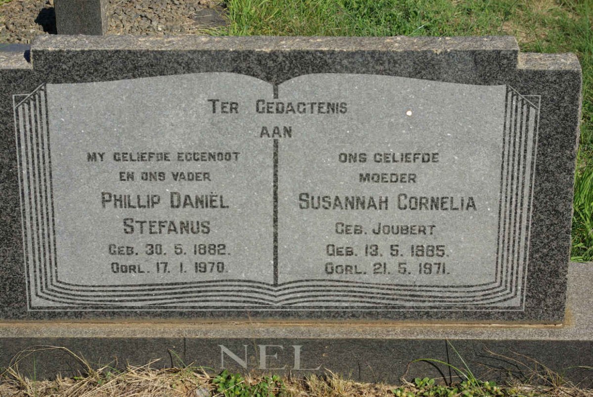 NEL Phillip Daniel Stefanus 1882-1970 &amp; Susannah Cornelia JOUBERT 1885-1971