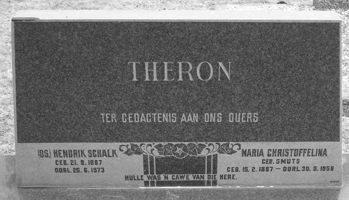 THERON Hendrik Schalk 1887-1973 &amp; Maria Christoffelina SMUTS 1887-1958