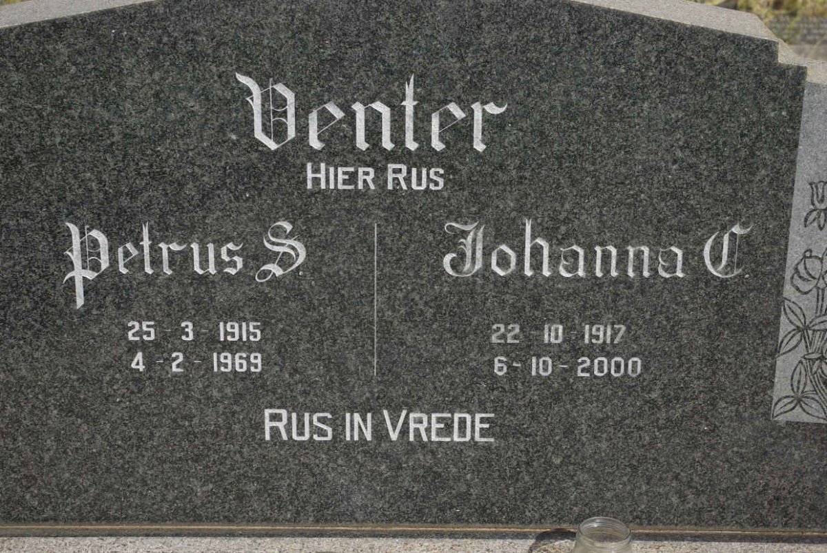 VENTER Petrus S. 1915-1969 &amp; Johanna C. 1917-2000