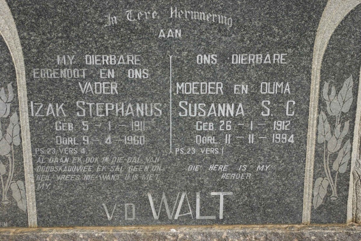 WALT Izak Stephanus, v.d. 1911-1960 &amp; Susanna S.C. 1912-1994