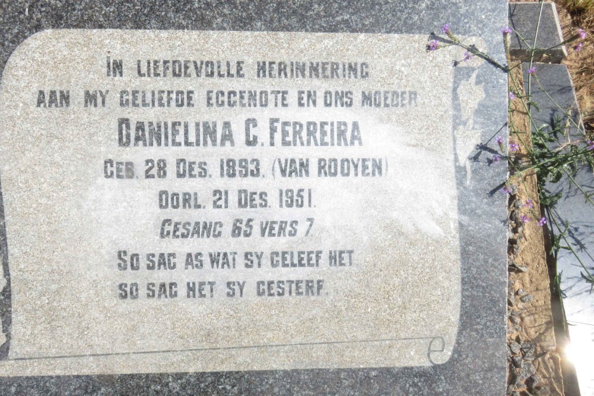 FERREIRA Danielina C. nee VAN ROOYEN 1893-1951