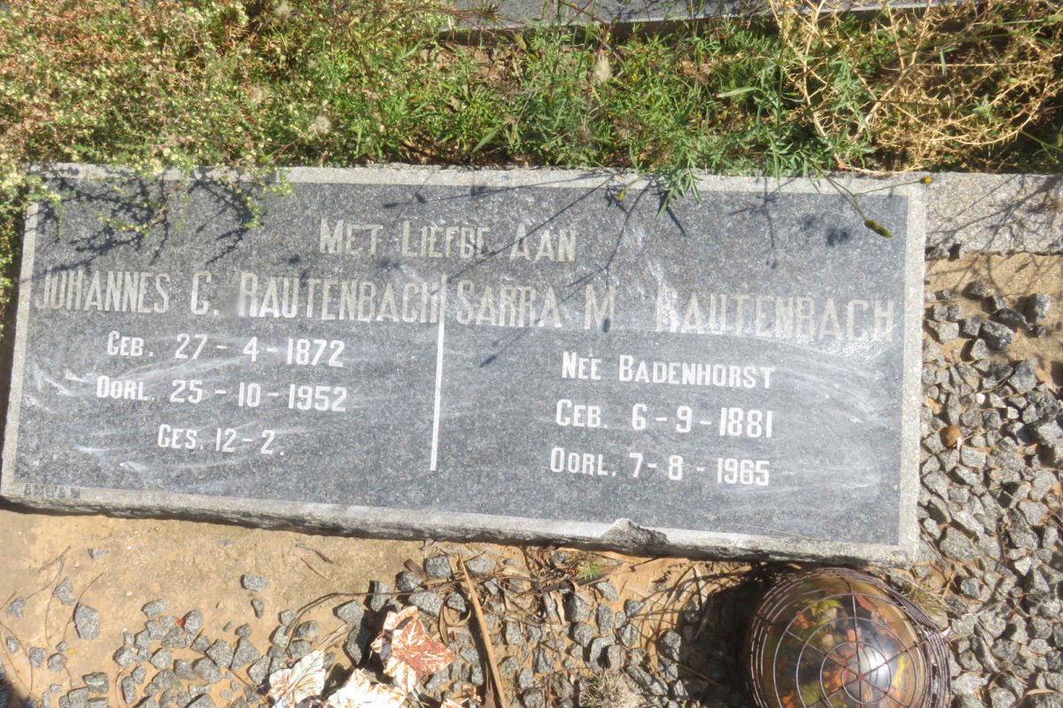 RAUTENBACH Johannes C. 1872-1952 &amp; Sarra M. BADENHORST 1881-1965
