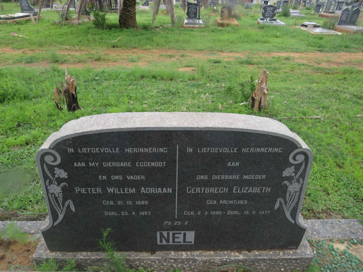 NEL Pieter Willem Adriaan 1885-1957 &amp; Gertbrech Elizabeth MEINTJIES 1890-1977
