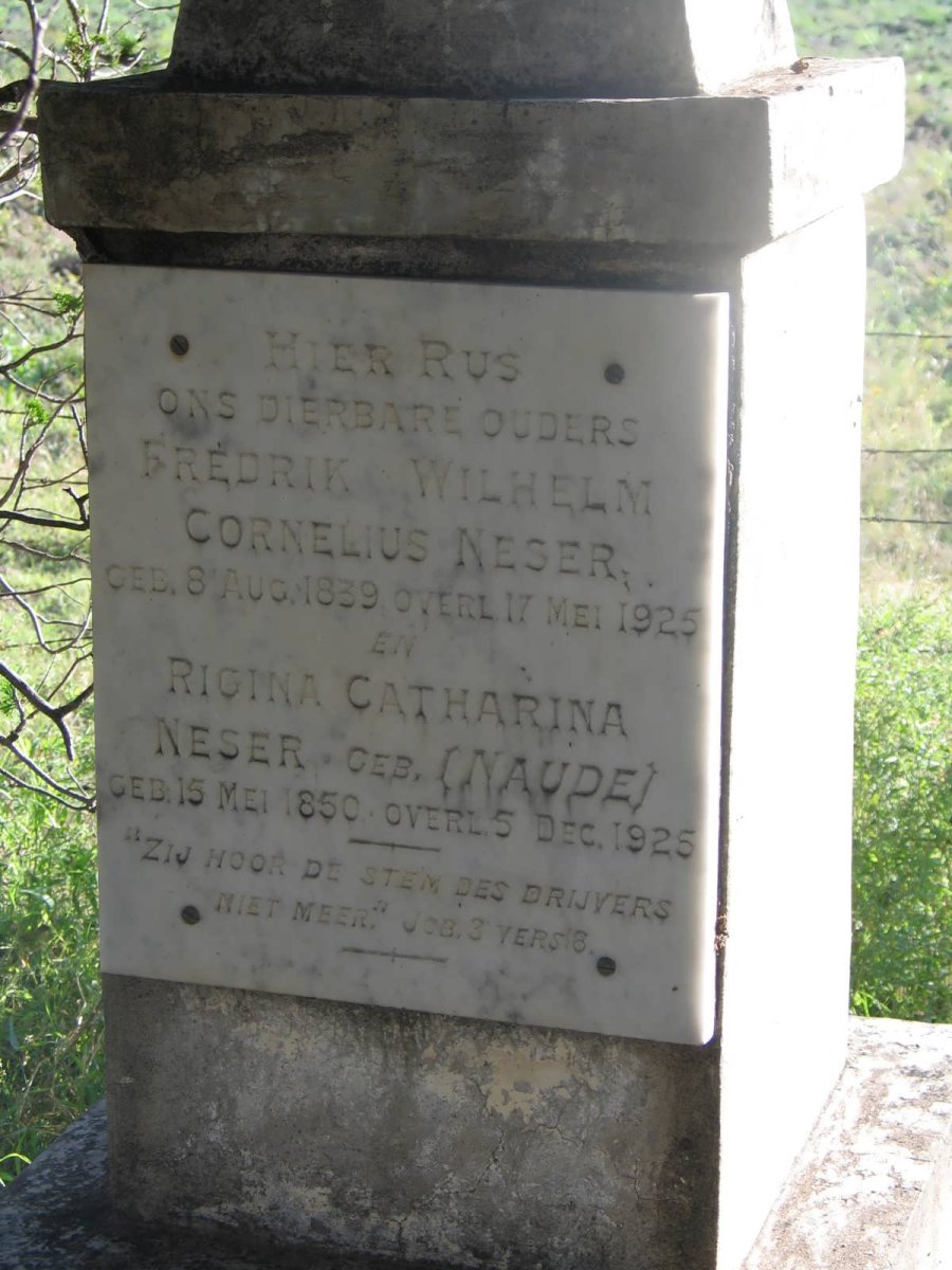 NESER Fredrik Wilhelm 1839-1925 &amp; Rigina Catharina NAUDE 1850-1925
