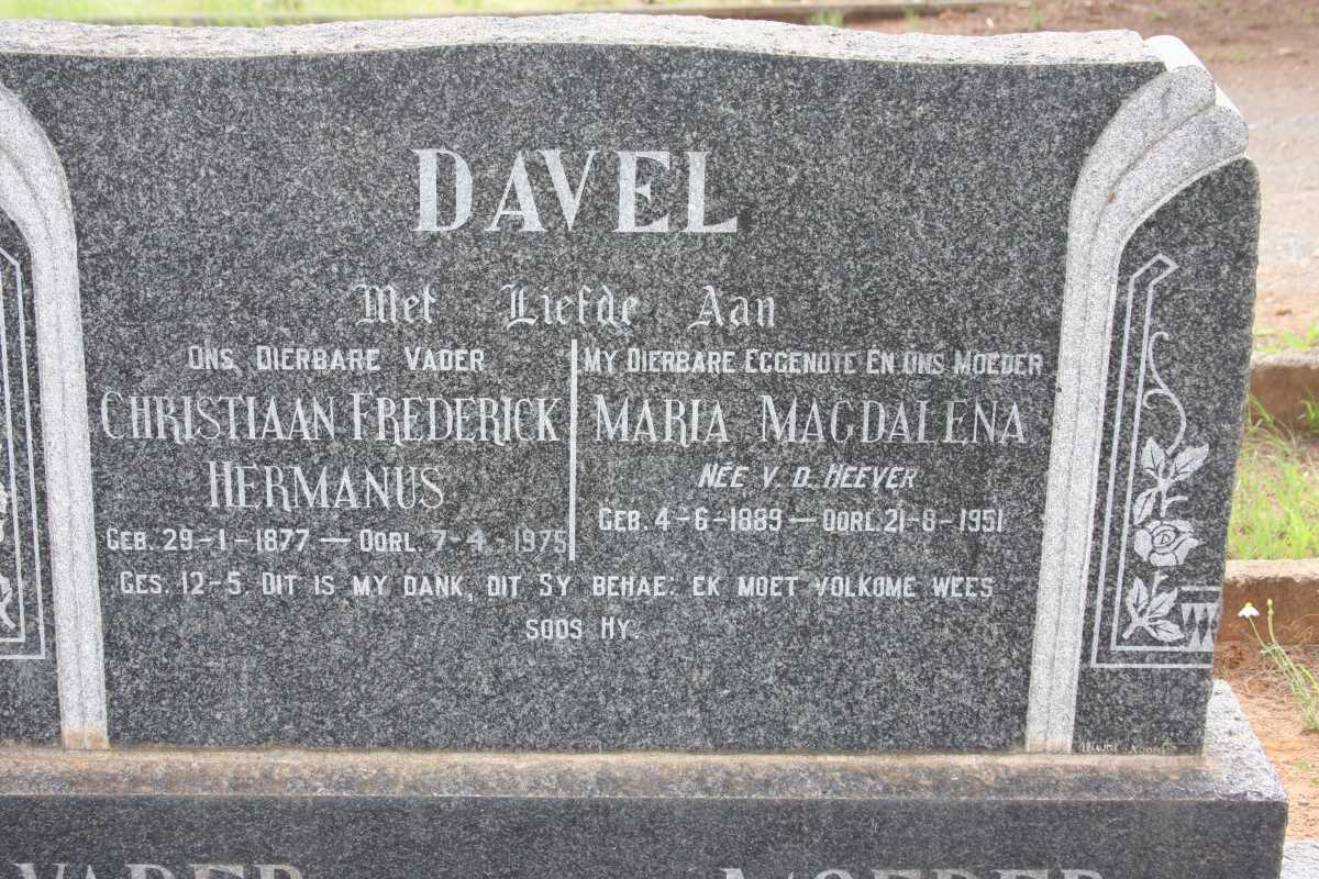 DAVEL Christiaan Frederick Hermanus 1877-1975 &amp; Maria Magdalena V.D. HEEVER 1889-1951