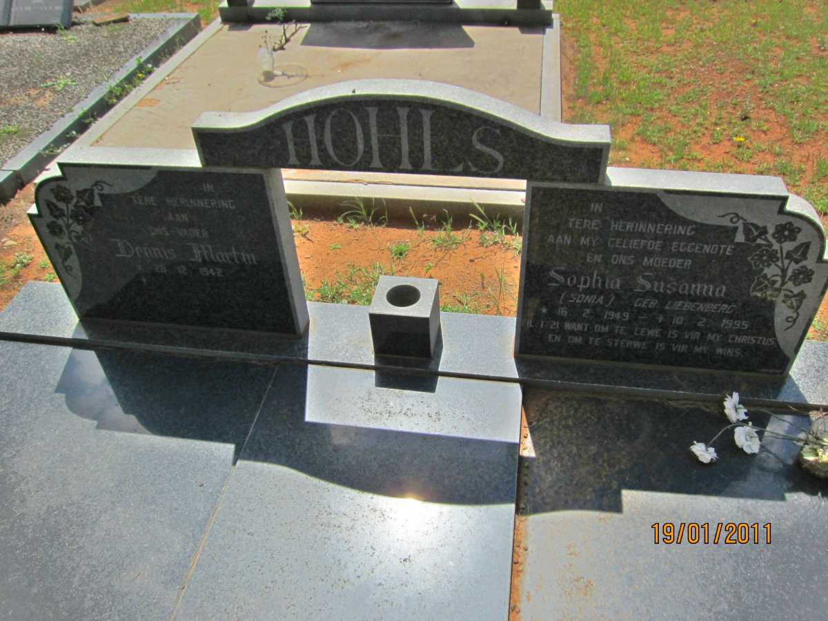 HOHLS Dennis Martin 1942- &amp; Sophia Susanna LIEBENBERG 1949-1995