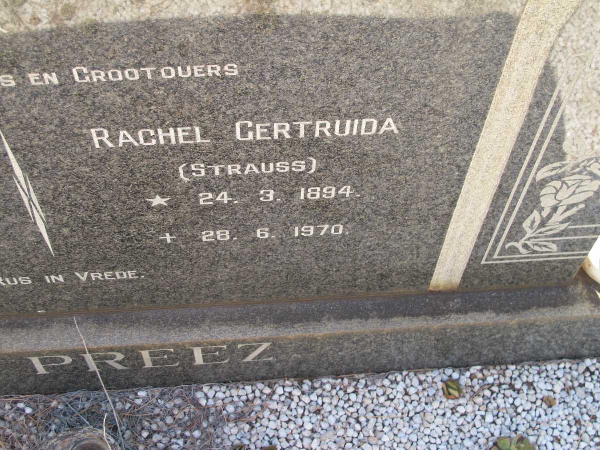 PREEZ Rachel Gertruida, du nee STRAUSS 1894-1970