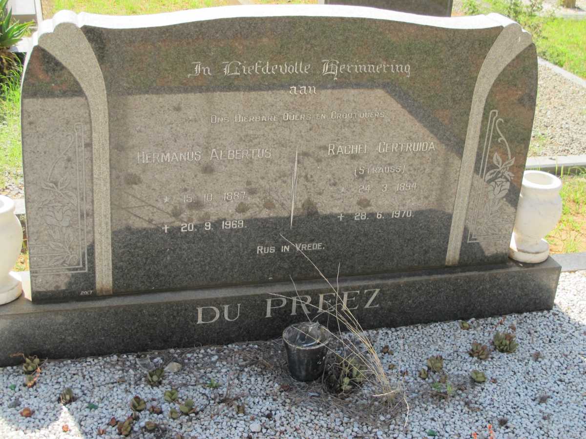 PREEZ Hermanus Albertus, du 1887-1969 &amp; Rachel Gertruida STRAUSS 1894-1970 