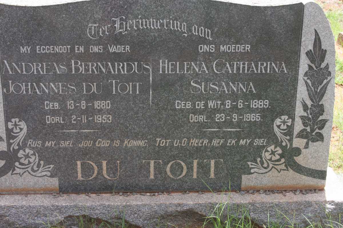TOIT Andreas Bernardus Johannes, du 1880-1953 &amp; Helena Catharina Susanna DE WIT 1889-1965