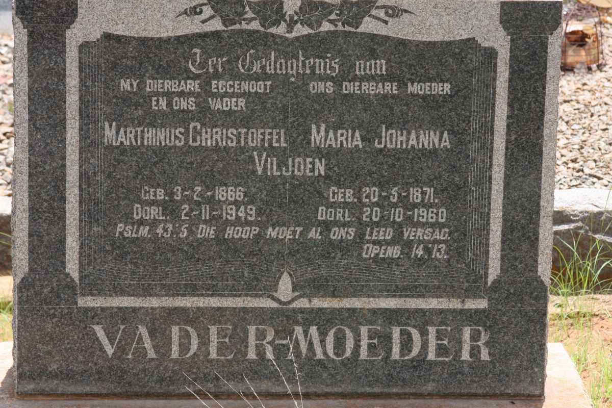 VILJOEN Marthinus Christoffel 1866-1949 &amp; Maria Johanna 1871-1960