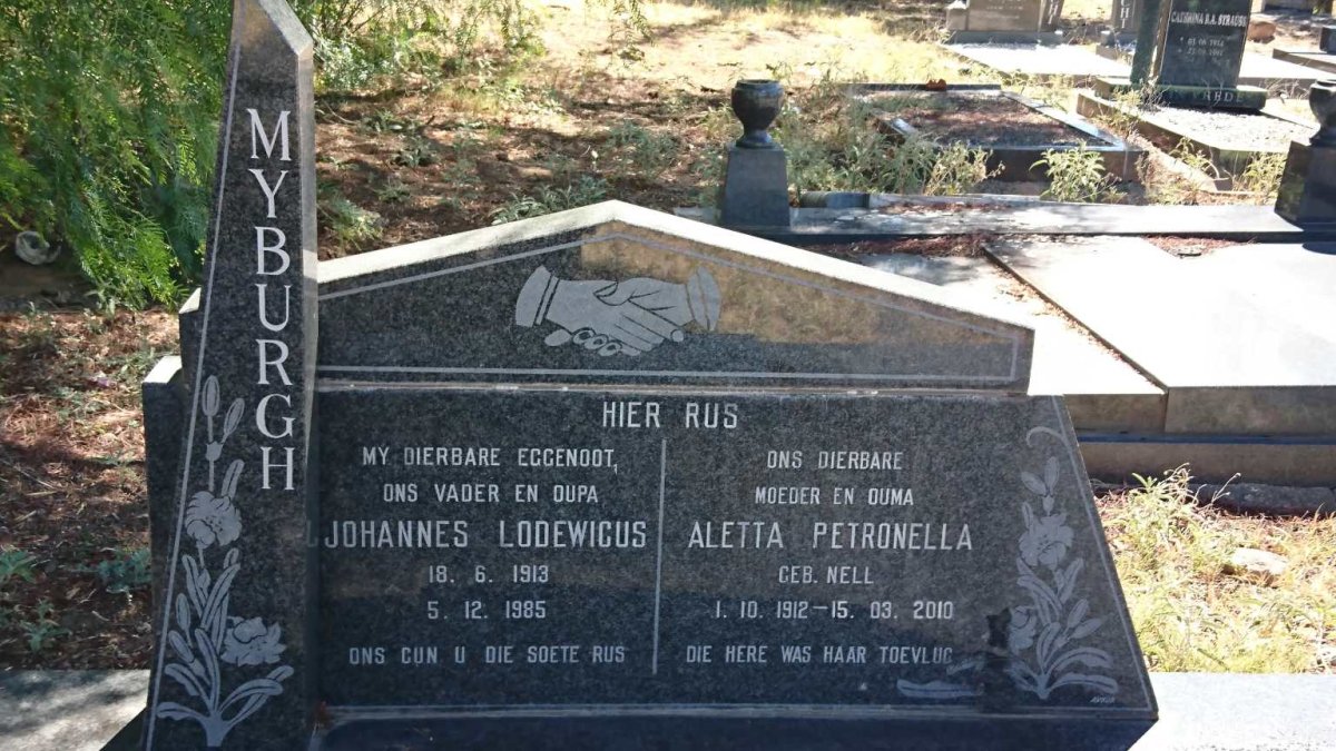 MYBURGH Johannes Lodewicus 1913-1985 &amp; Aletta Petronella NELL 1912-2010