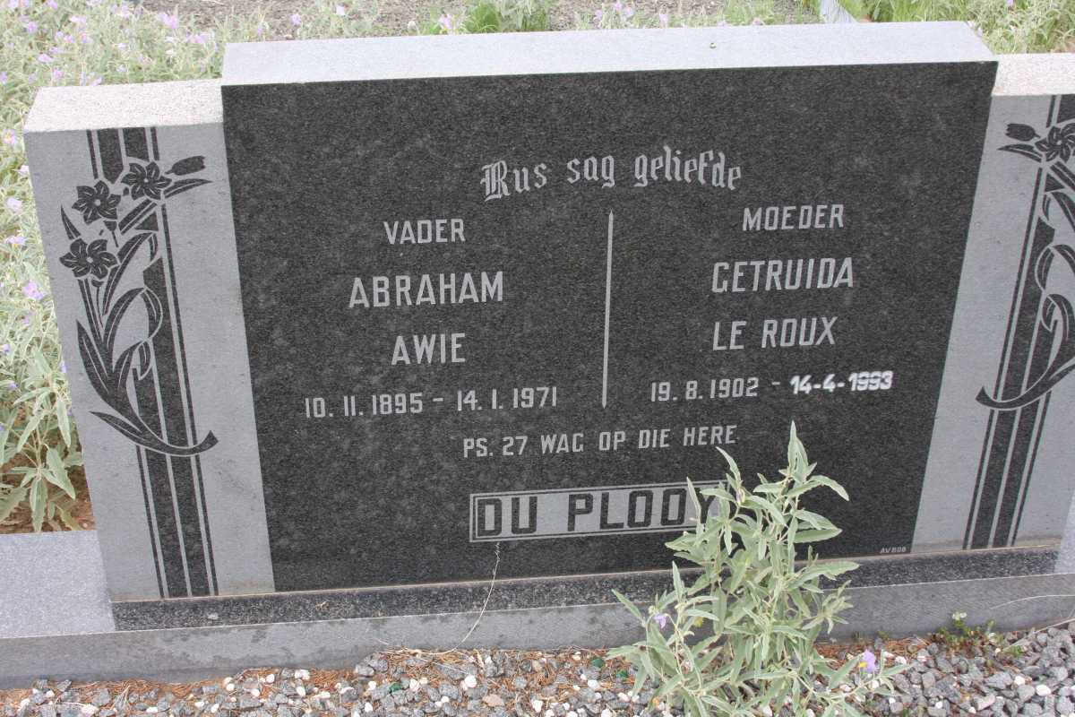 PLOOY Abraham Awie, du 1895-1971 &amp; Getruida le Roux 1902-1993