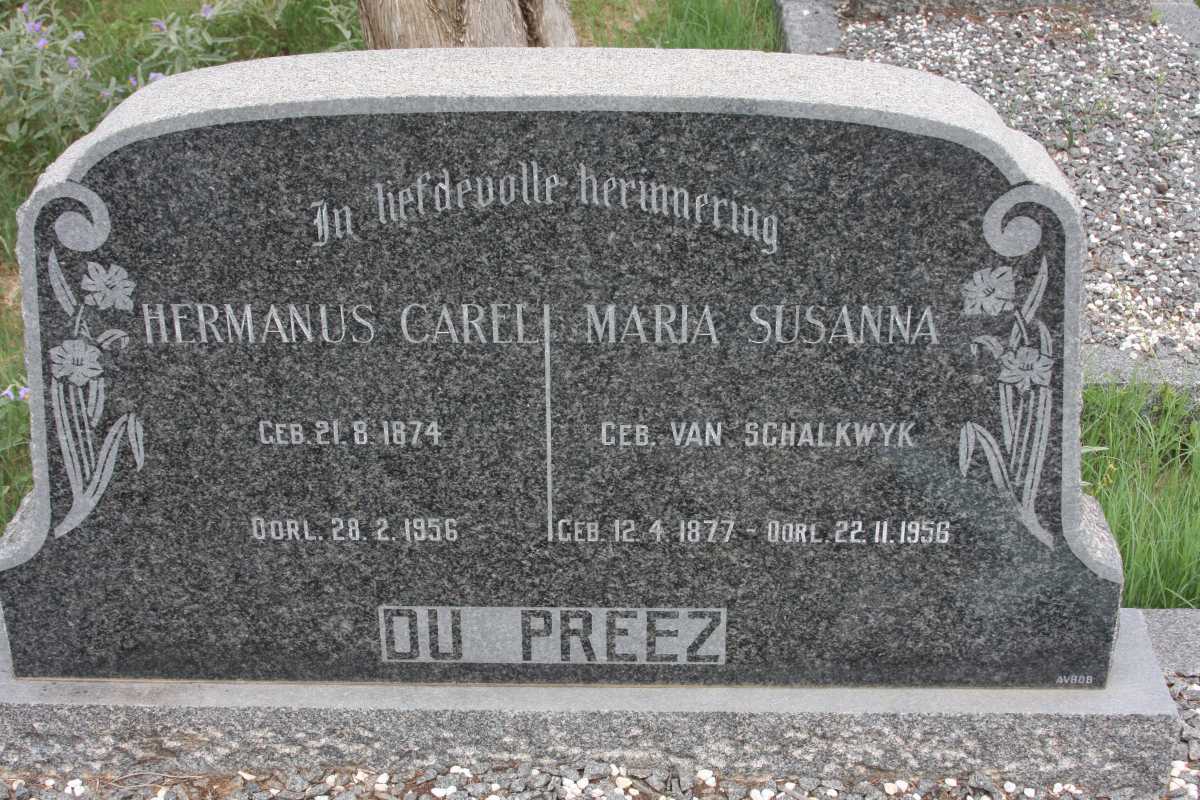 PREEZ Hermanus Carel, du 1874-1956 &amp; Maria Susanna VAN SCHALKWYK 1877-1956