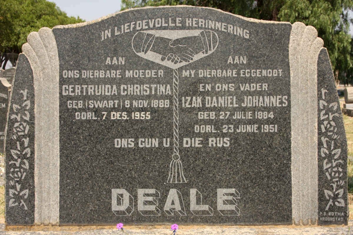 DEALE Izak Daniel Johannes 1884-1951 &amp; Gertruida Christina SWART 1888-1955