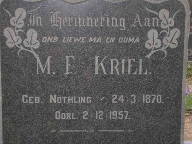 KRIEL M.F. nee NOTHLING 1870-1957