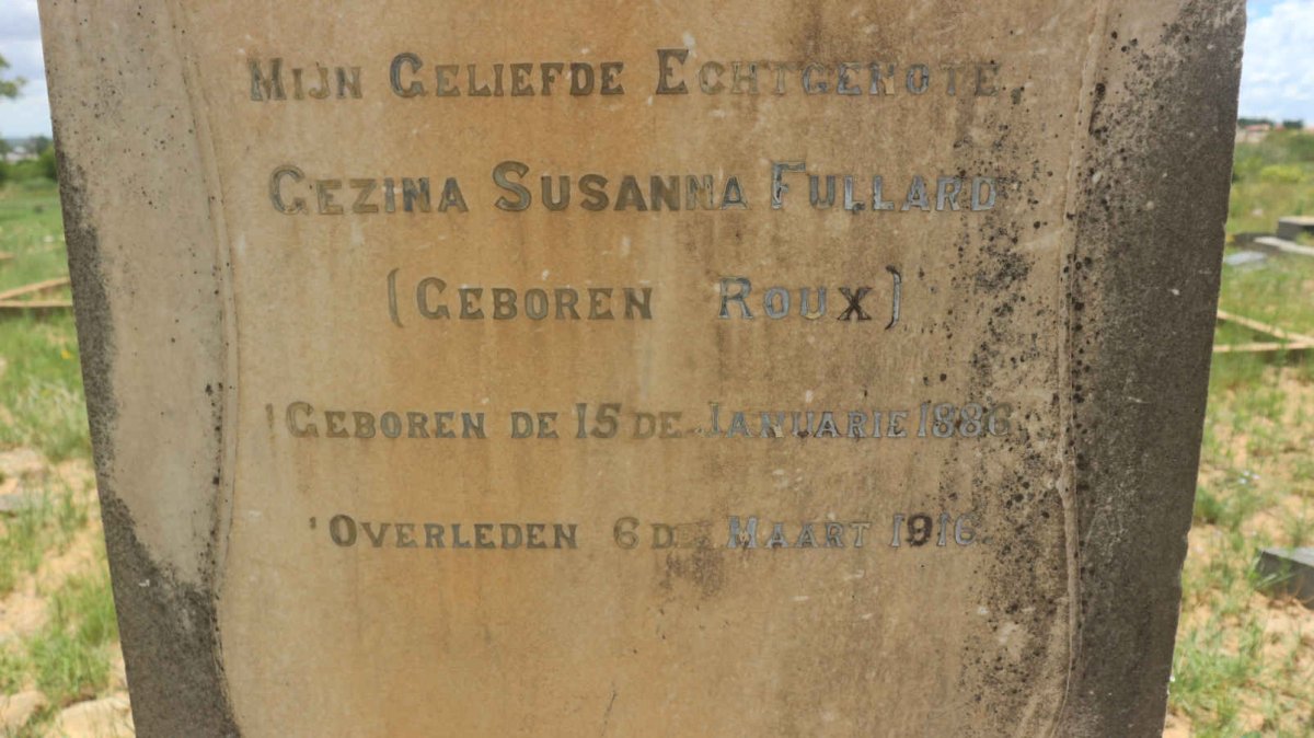 FULLARD Gezina Susanna nee ROUX 1886-1916