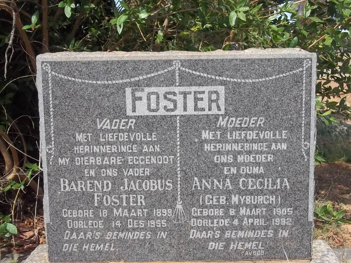 FOSTER Barend Jacobus 1899-1955 &amp; Anna Cecilia MYBURGH 1905-1982