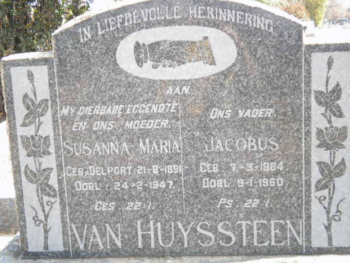 HUYSSTEEN Jacobus, van 1884-1960 &amp; Susanna Maria DELPORT 1891-1947