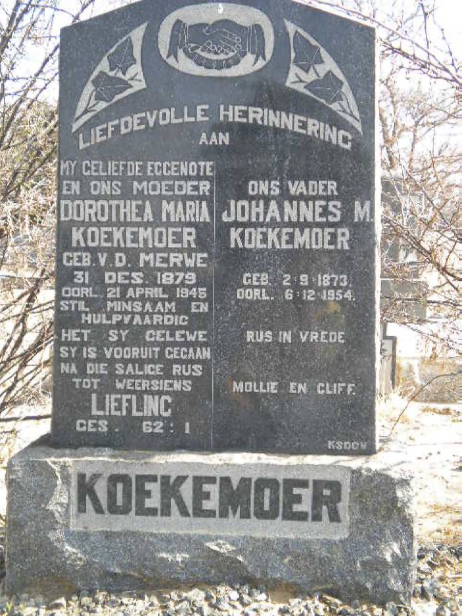 KOEKEMOER Johannes M. 1873-1954 &amp; Dorothea Maria V.D. MERWE 1879-1945
