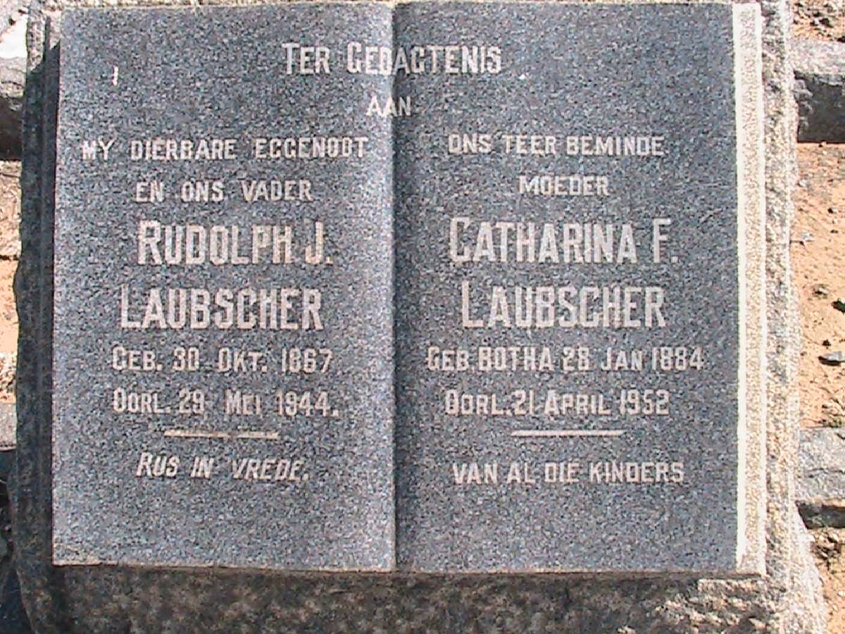 LAUBSCHER Rudolph J. 1867-1944 &amp; Catharina F. BOTHA 1884-1952