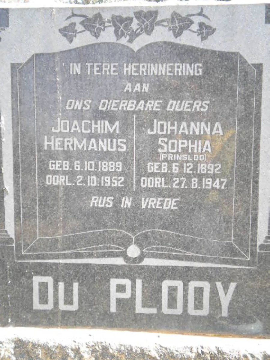 PLOOY Joachim Hermanus, du 1889-1952 &amp; Johanna Sophia PRINSLOO 1892-1947 