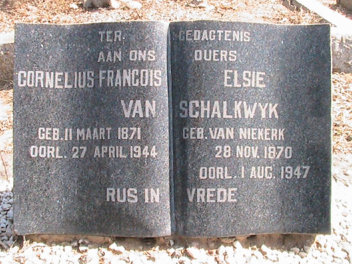 SCHALKWYK Cornelius Francois, van 1871-1944 &amp; Elsie VAN NIEKERK 1870-1947