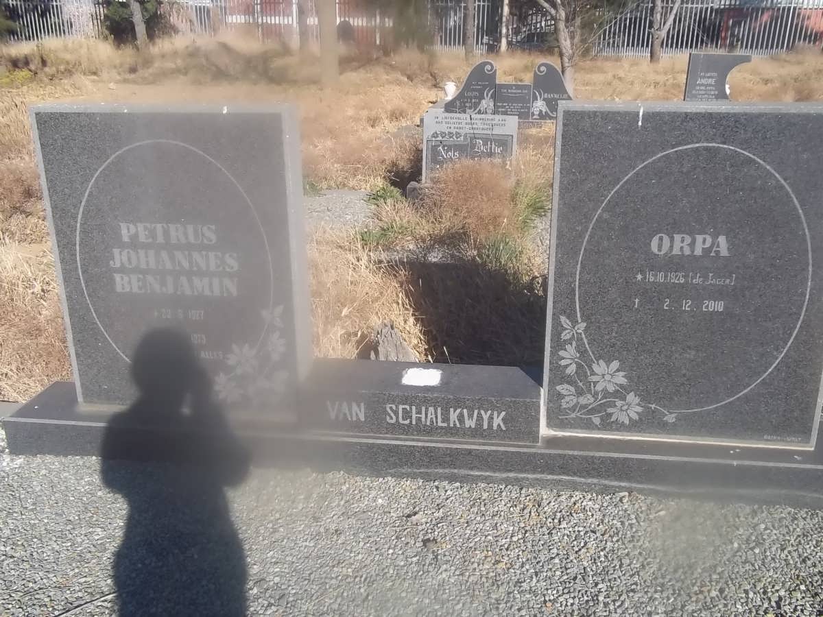 SCHALKWYK Petrus Johannes Benjamin, van 1927-1973 &amp; Orpa DE JAGER -2010