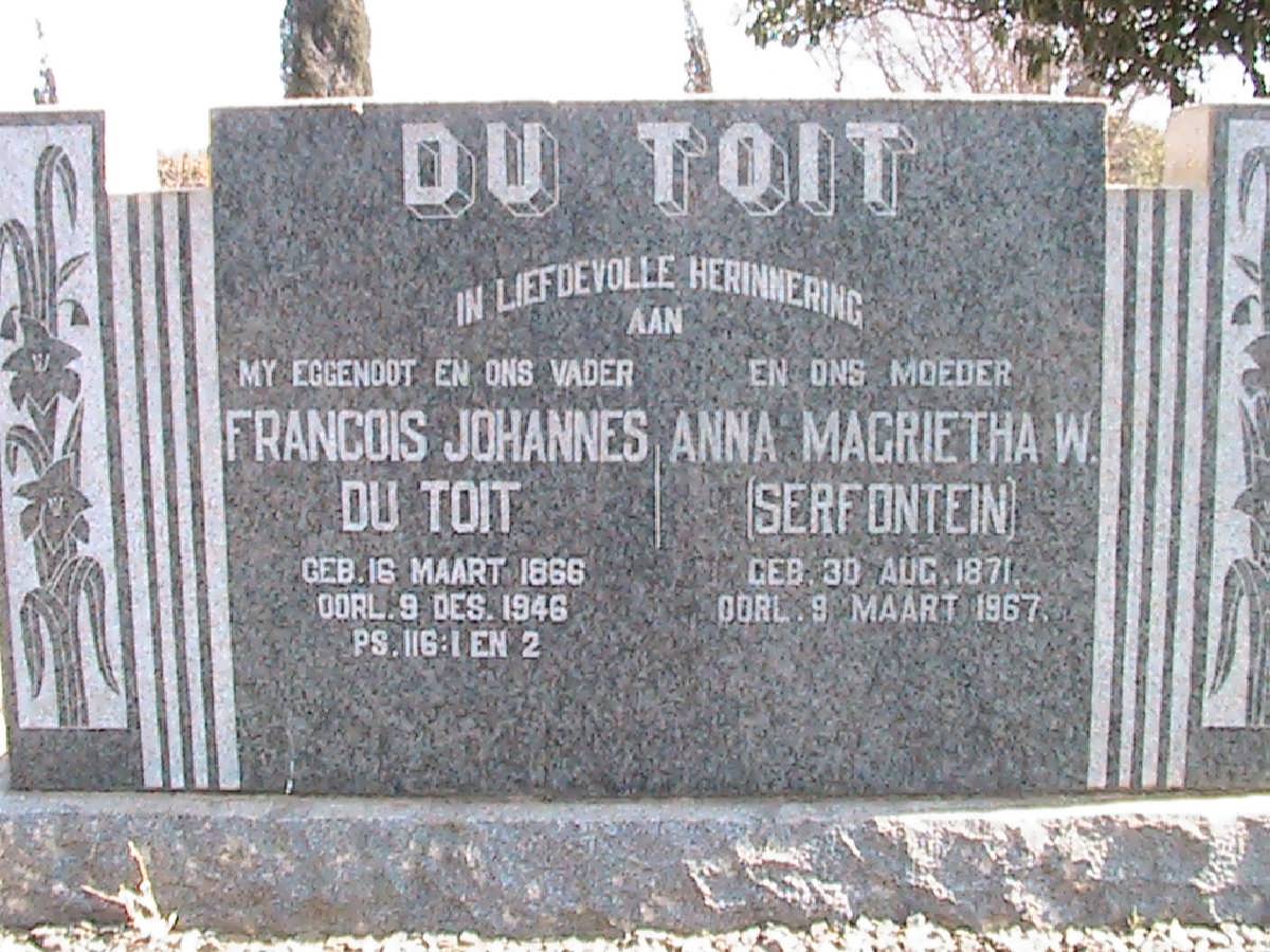 TOIT Francois Johannes, du 1866-1946 &amp; Anna Magrietha W. SERFONTEIN 1871-1967 