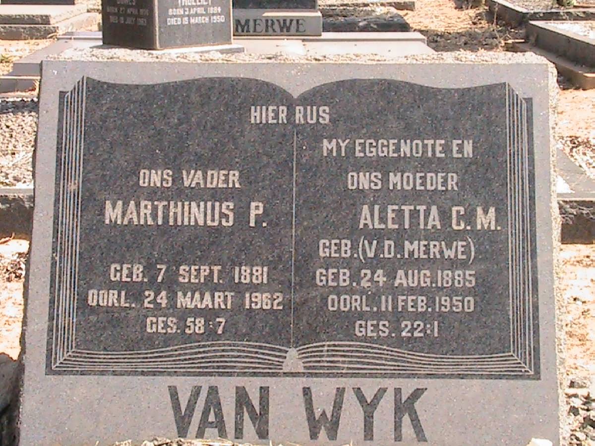 WYK Marthinus P., van 1881-1962 &amp; Aletta C.M. V.D. MERWE 1885-1950
