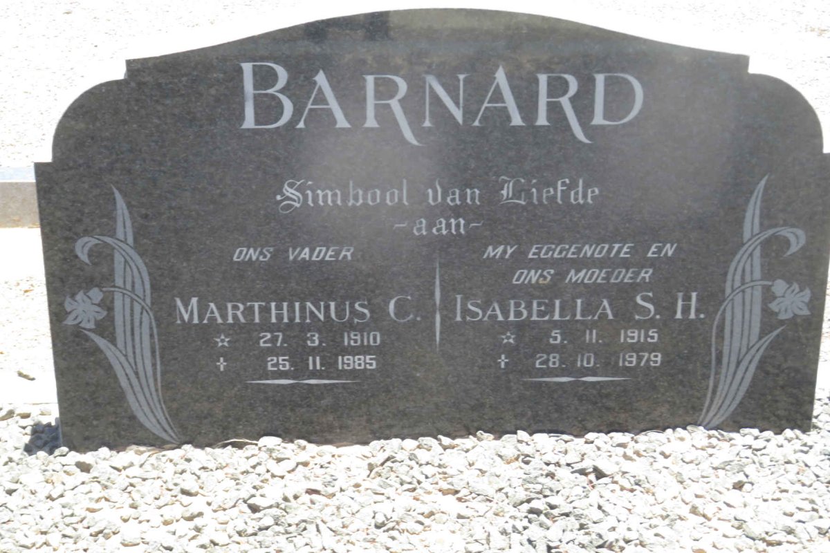 BARNARD Marthinus C. 1910-1985 &amp; Isabella S.H. 1915-1979