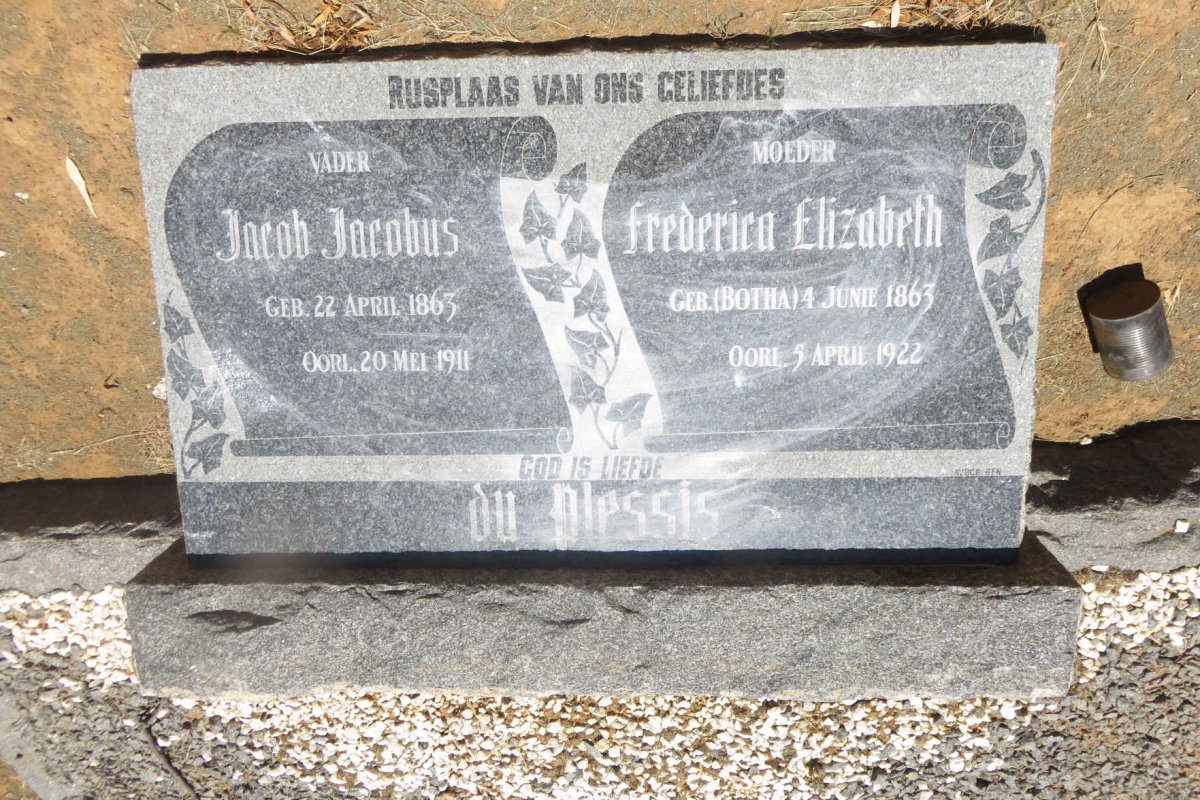 PLESSIS Jacob Jacobus, du 1863-1911 &amp; Frederica Elizabeth BOTHA 1863-1922