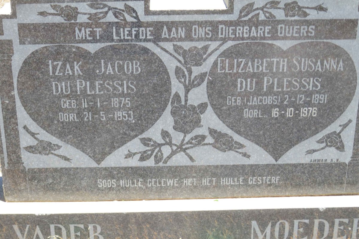 PLESSIS Izak Jacob, du 1875-1953 &amp; Elizabeth Susanna JACOBS 1891-1976