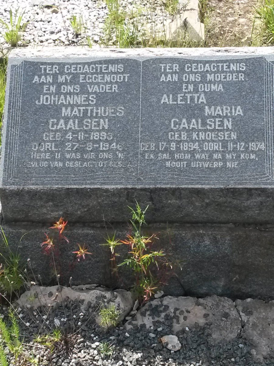 CAALSEN Johannes Matthues 1893-1946 &amp; Aletta Maria KNOESEN 1894-1974