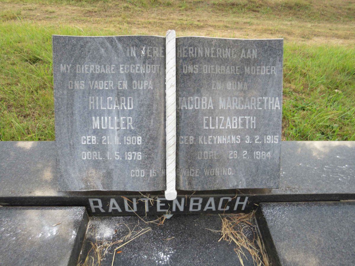 RAUTENBACH Hilgard Muller 1908-1976 & Jacoba Margaretha Elizabeth KLEYNHANS 1915-1984