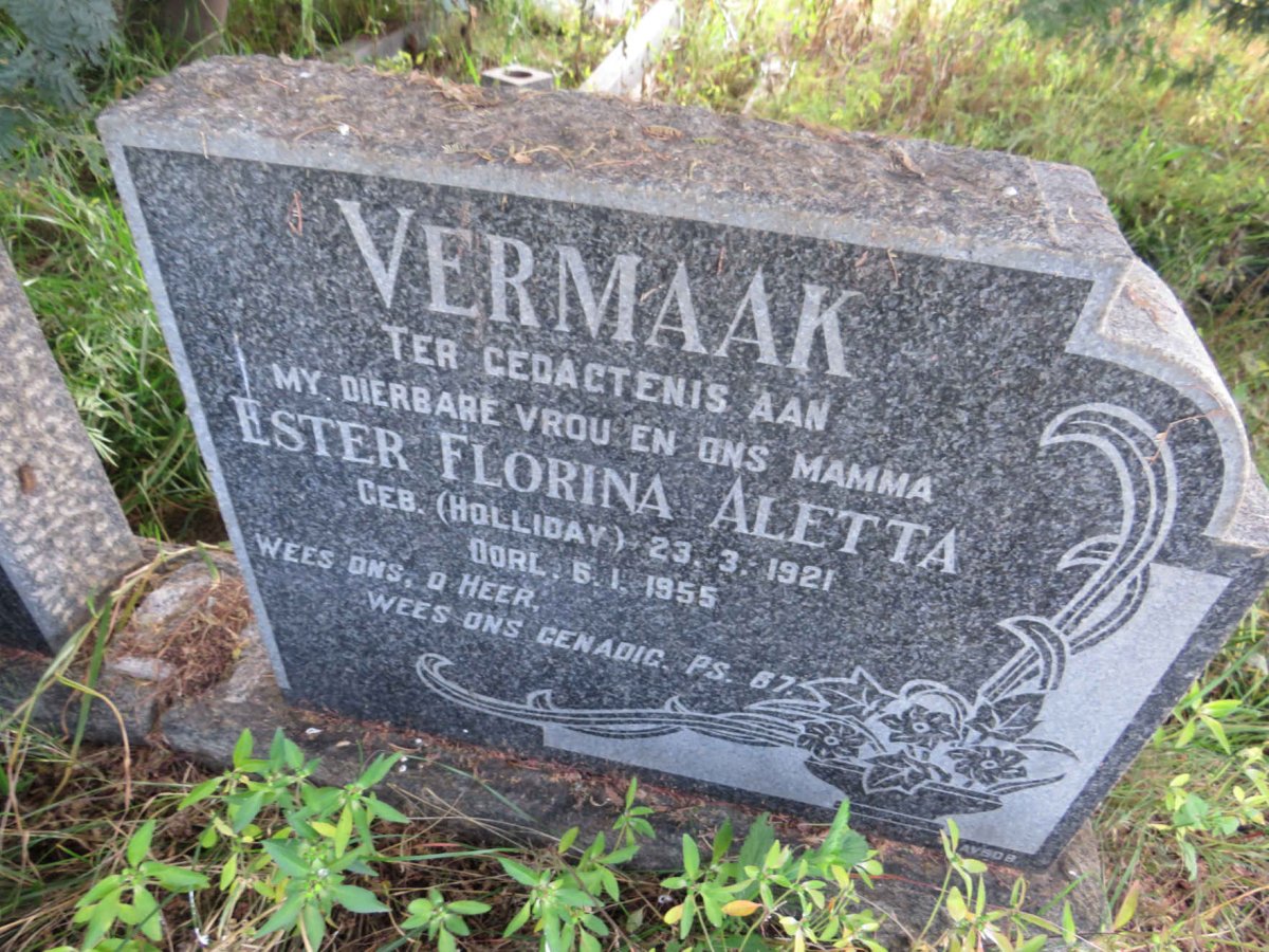 VERMAAK Ester Florina Aletta nee HOLLIDAY 1921-1955