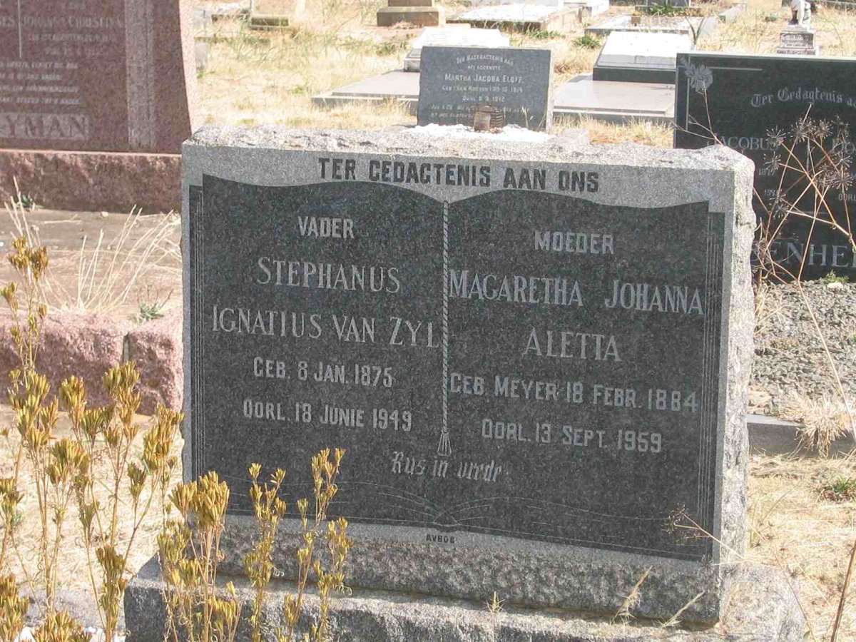ZYL Stephanus Ignatius, van 1875-1949 &amp; Magaretha Johanna Aletta MEYER 1884-1959