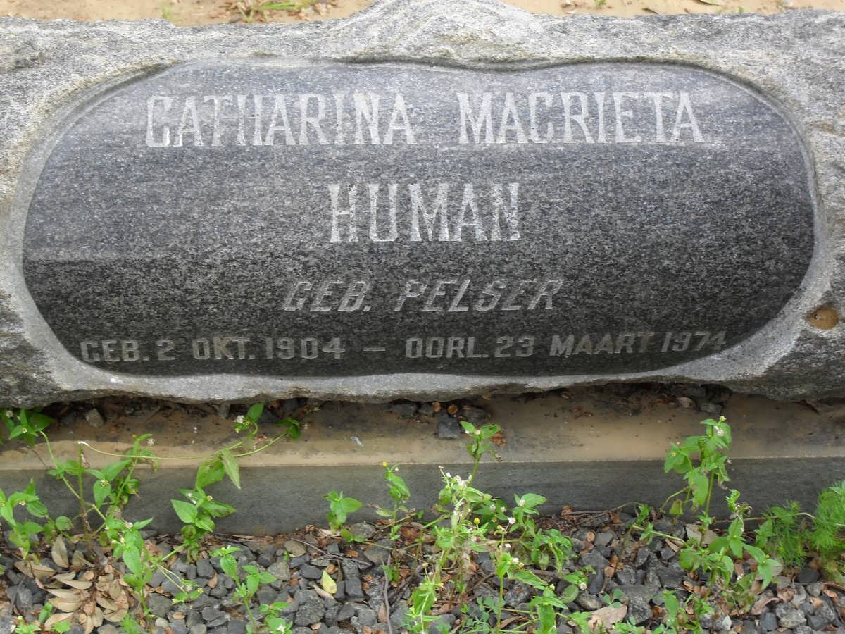 HUMAN Catharina Magrieta nee PELSER 1904-1974