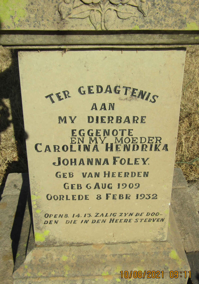 FOLEY Carolina Hendrika Johanna nee VAN HEERDEN 1909-1932