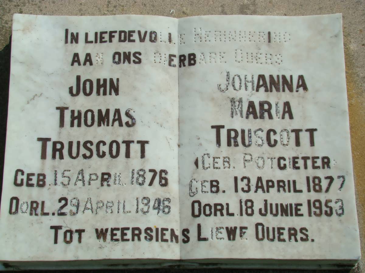 TRUSCOTT John Thomas 1876-1946 &amp; Johanna Maria POTGIETER 1877-1953